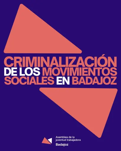 Criminalización de los movimientos sociales en Badajoz

Asamblea de la juventud trabajadora Badajoz 