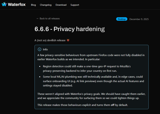 Waterfox Update 6.6.6 removes the Firefox code that allows them to make a Geo-IP Request without permission